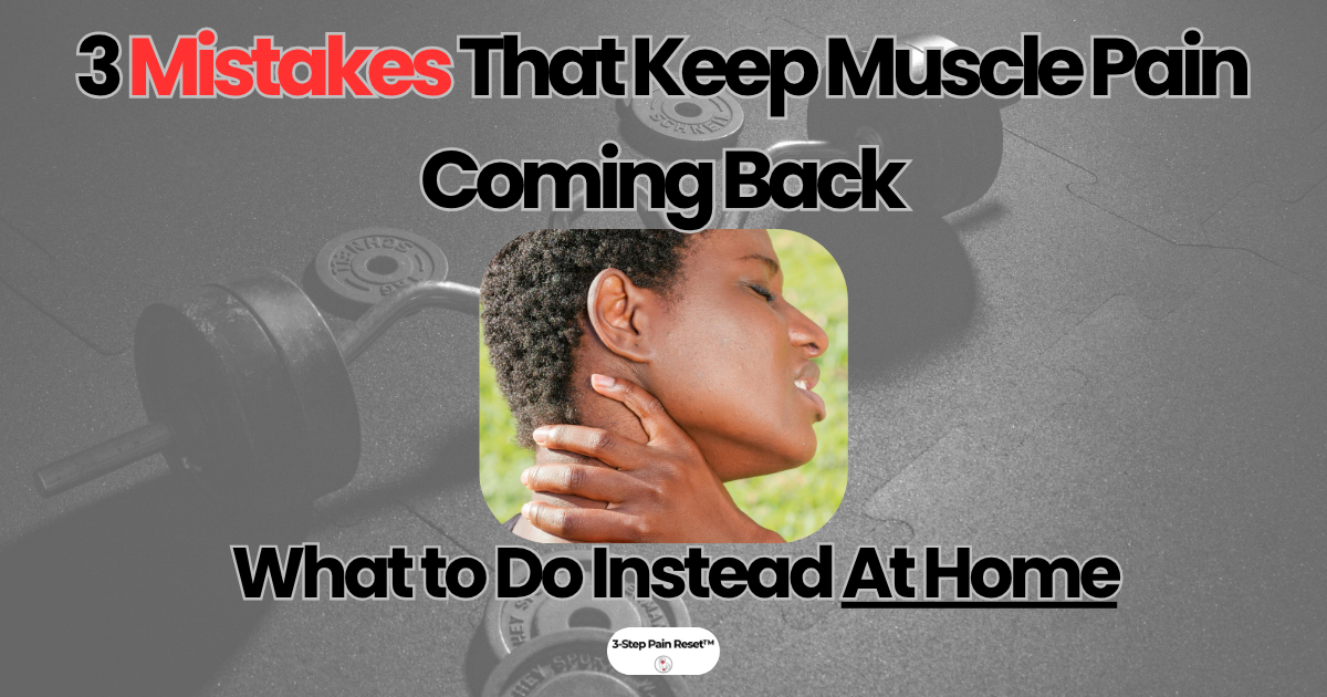 3 mistakes fixing muscle pain at home including stretching too early and using too much force